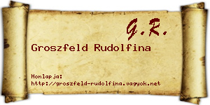 Groszfeld Rudolfina névjegykártya